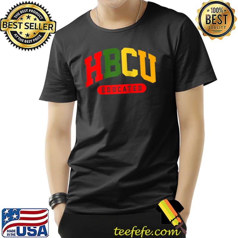 HBCU Apparel educated T-Shirt Unisex HBCU Apparel educated T-Shirt Unisex