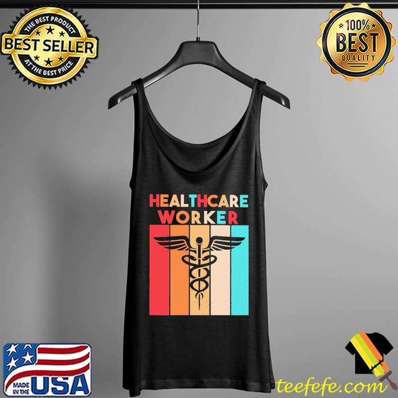 Healthcare Worker Vintage Shirt Tank Top Healthcare Worker Vintage Shirt Tank Top
