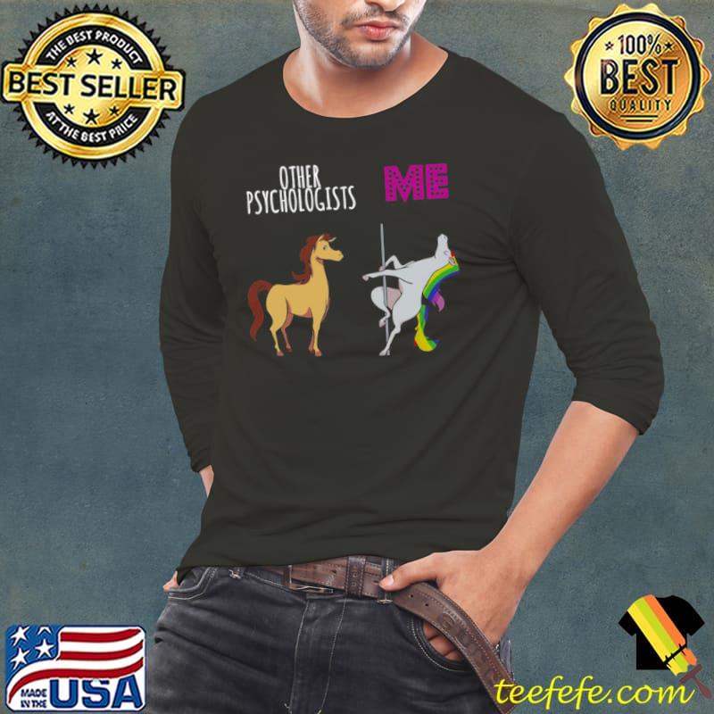 Horse Unicorn Pole Dance Other Psychologists Me Shirt Long Sleeve Tee Horse Unicorn Pole Dance Other Psychologists Me Shirt Long Sleeve Tee