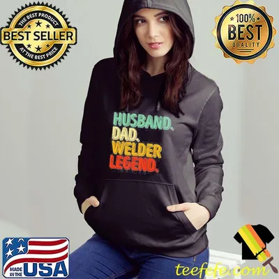 Husband Dad Welder Legend Father’s Day T-Shirt