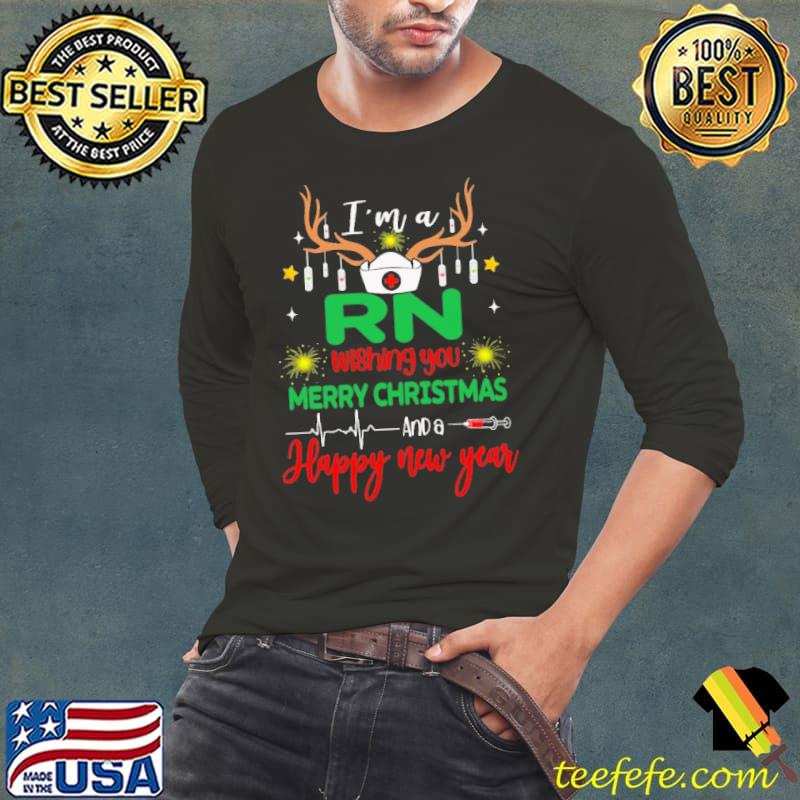 I'm a RN Wishing You Merry Christmas Happy New Year Shirt Long Sleeve Tee I'm a RN Wishing You Merry Christmas Happy New Year Shirt Long Sleeve Tee