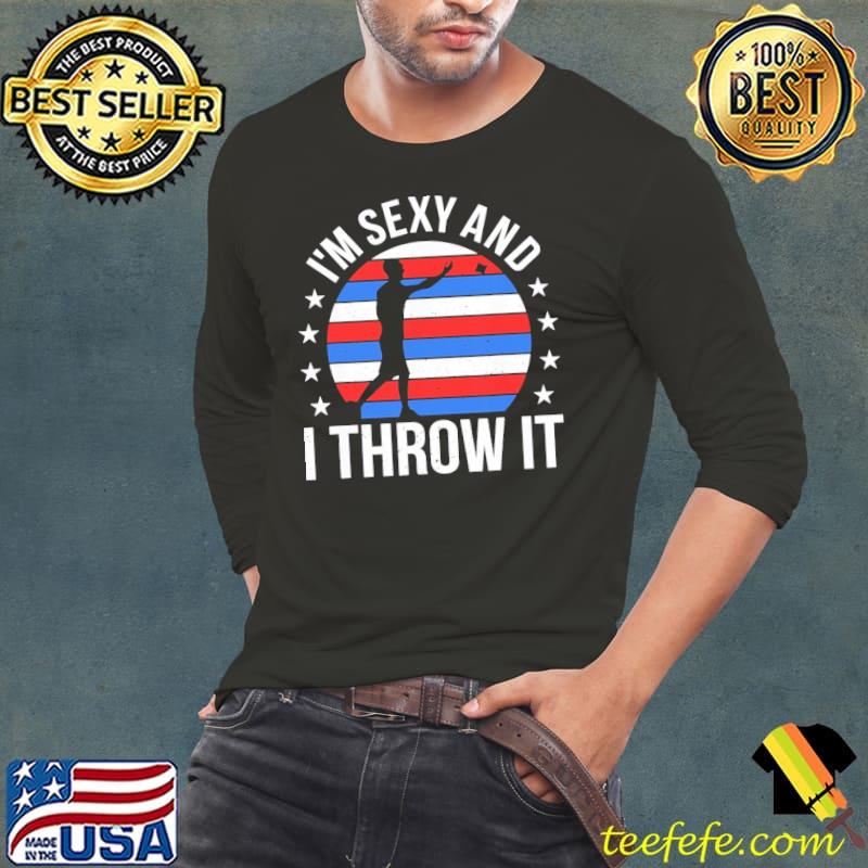 I'm Sexy And I Throw It Cornhole Vintage Shirt Long Sleeve Tee I'm Sexy And I Throw It Cornhole Vintage Shirt Long Sleeve Tee