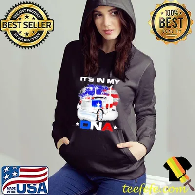 IT’s In My DNA Truck American Flag Shirt