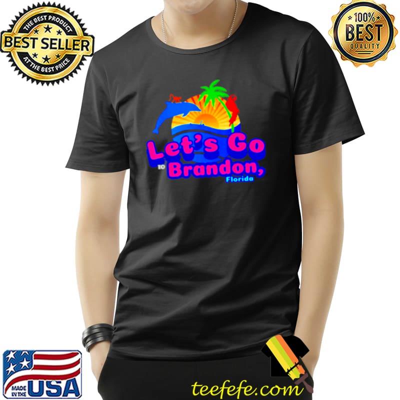 Lets go to brandon Florida Unisex Lets go to brandon Florida Unisex