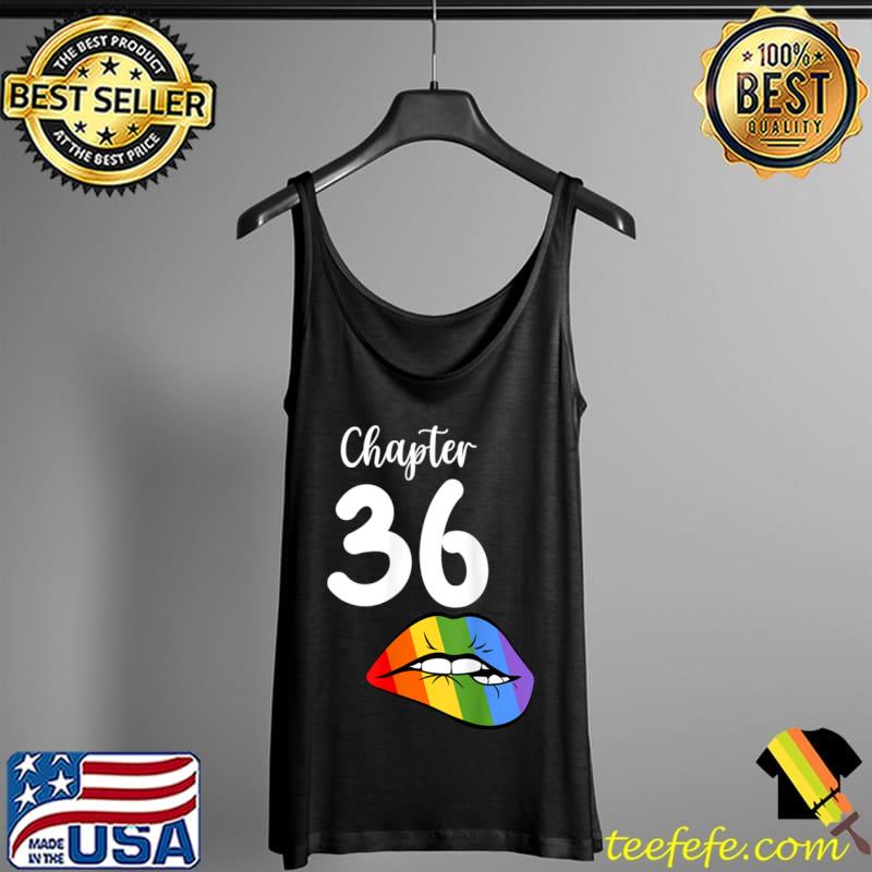 LGBT sexy lips rainbow chapter 36 Birthday celebration T Shirt Tank Top LGBT sexy lips rainbow chapter 36 Birthday celebration T Shirt Tank Top