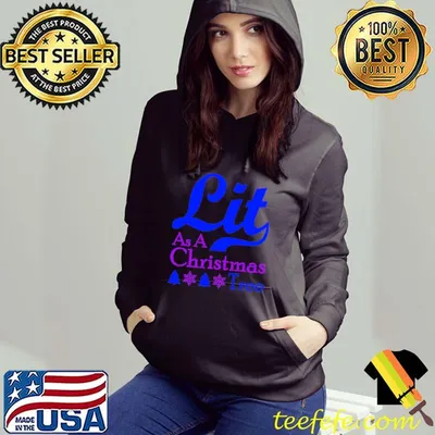 Lit As A Christmas Tree T- Shirt
