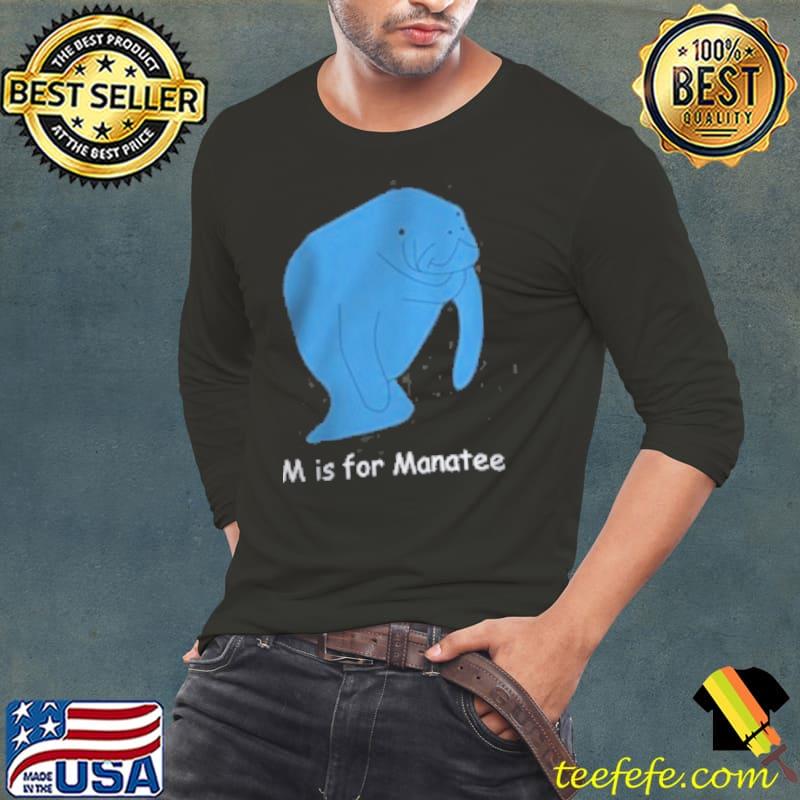 M is for Manatee Vintage Shirt Long Sleeve Tee M is for Manatee Vintage Shirt Long Sleeve Tee