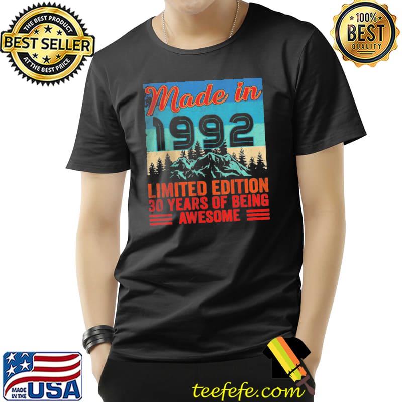 Made in 1992 limited edition 30 years of being awesome Unisex Made in 1992 limited edition 30 years of being awesome Unisex