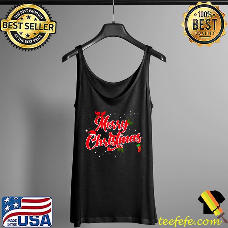 Merry Christmas T-Shirt Tank Top Merry Christmas T-Shirt Tank Top