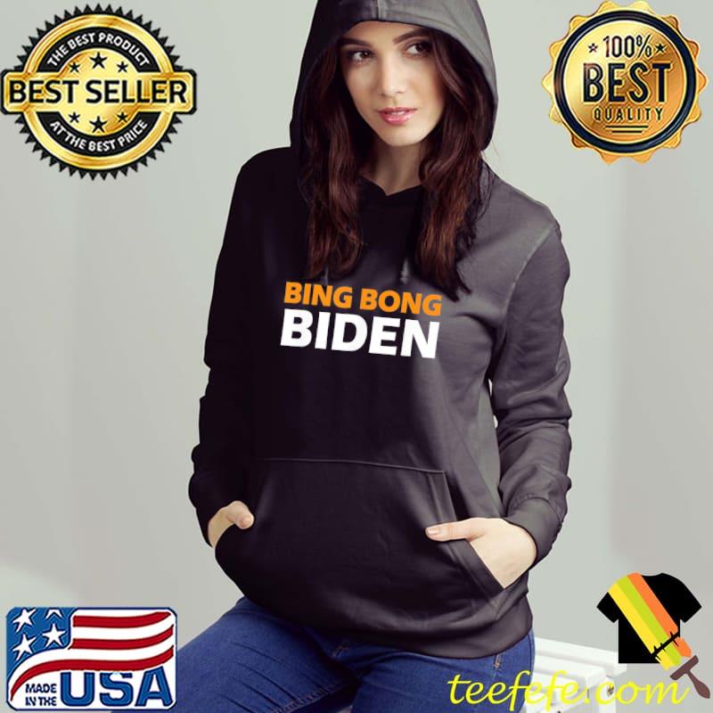 Nice Bing Bong Biden T-Shirt Nice Bing Bong Biden T-Shirt