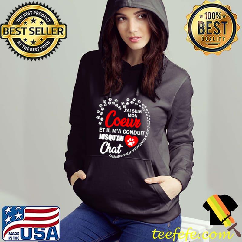Nice Cat J’ai Suivi Mon Coeur Jusqu’au Chat Shirt