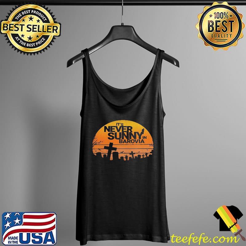 Nice It's never sunny in barovia Tank Top Nice It's never sunny in barovia Tank Top