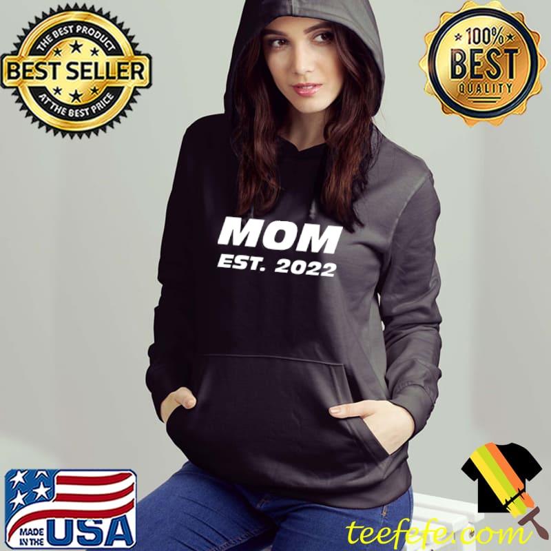 Nice MOM EST 2022 Shirt