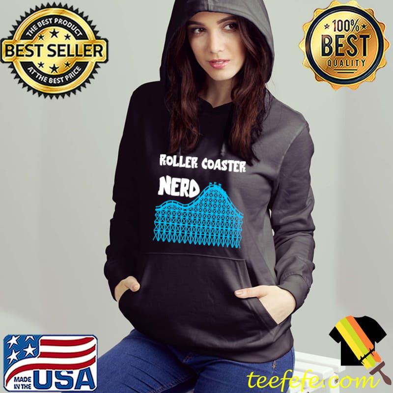 Nice Roller Coaster Nerd Amusement Theme Park Thrillseeker T-Shirt Nice Roller Coaster Nerd Amusement Theme Park Thrillseeker T-Shirt