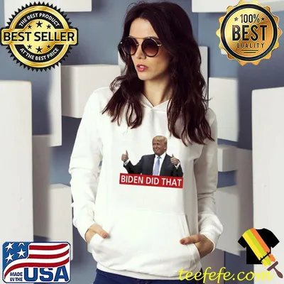 Nice Trump Biden Did That Gas Crisis Anti Biden Shirt