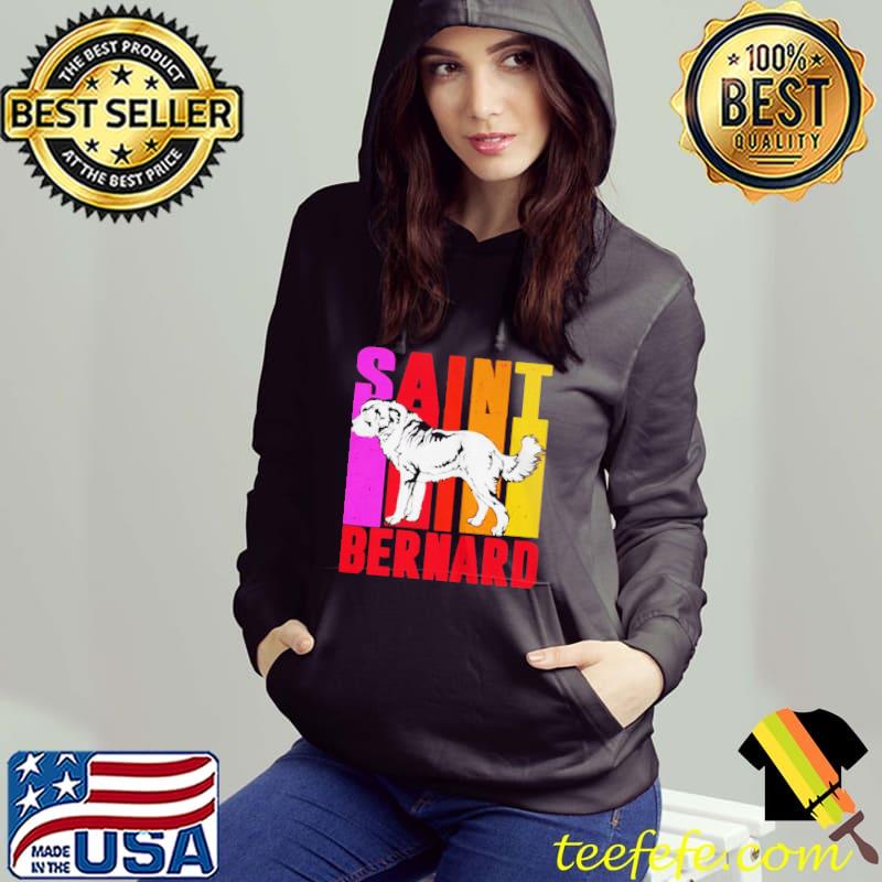 Nice Warm snuggles and saint bernard shirt Nice Warm snuggles and saint bernard shirt