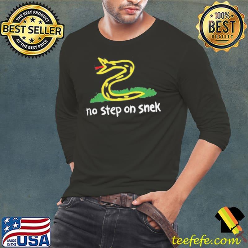 No Step On Snek T-Shirt Long Sleeve Tee No Step On Snek T-Shirt Long Sleeve Tee