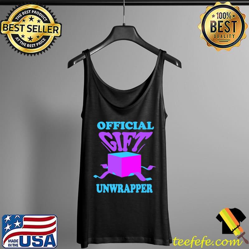 Offical Gift Unwrapper Color Shirt Tank Top Offical Gift Unwrapper Color Shirt Tank Top