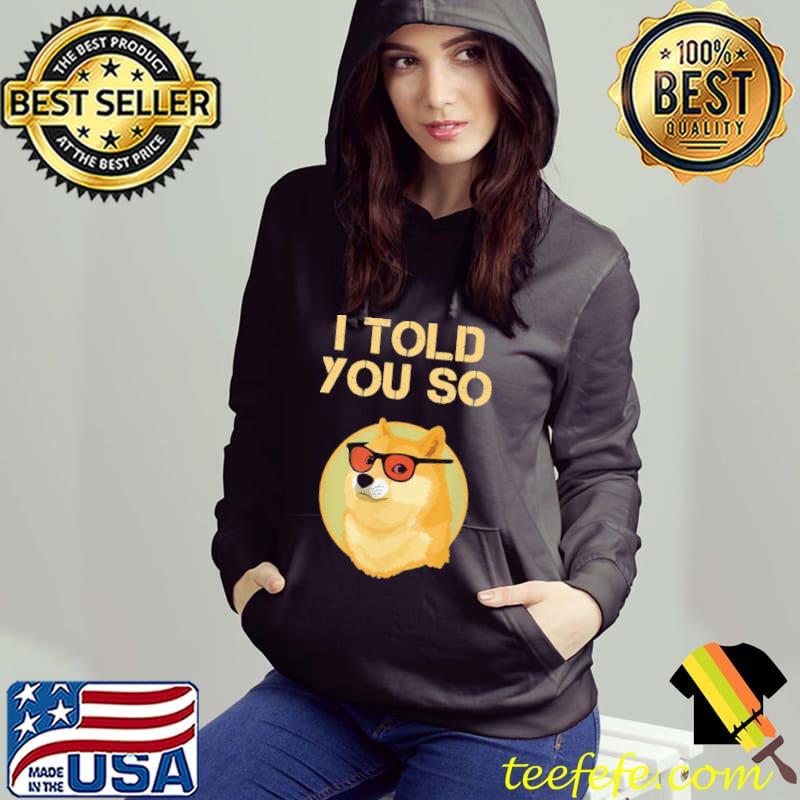 Official Cheems I Told You So To Buy Dogecoin Shirt Official Cheems I Told You So To Buy Dogecoin Shirt