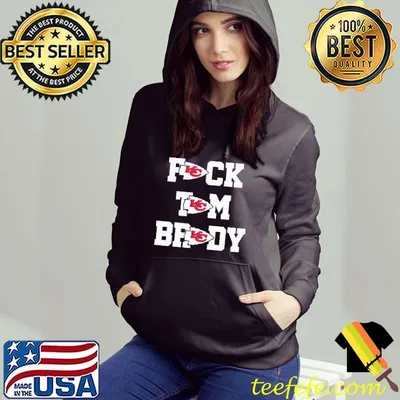 Official Cute fuck Tom Brady Kansas city Chiefs shirt