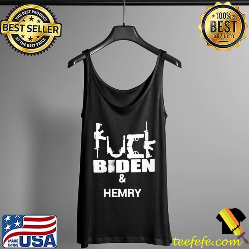 Official Fuck Biden & Hemry Tank Top Official Fuck Biden & Hemry Tank Top