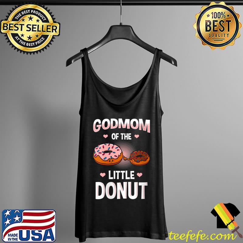 Official Godmom Of The Little Donut Gender Reveal Announcement T-Shirt Tank Top Official Godmom Of The Little Donut Gender Reveal Announcement T-Shirt Tank Top