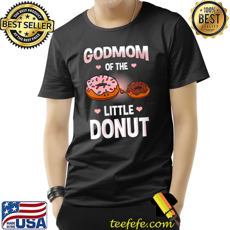 Official Godmom Of The Little Donut Gender Reveal Announcement T-Shirt Unisex Official Godmom Of The Little Donut Gender Reveal Announcement T-Shirt Unisex