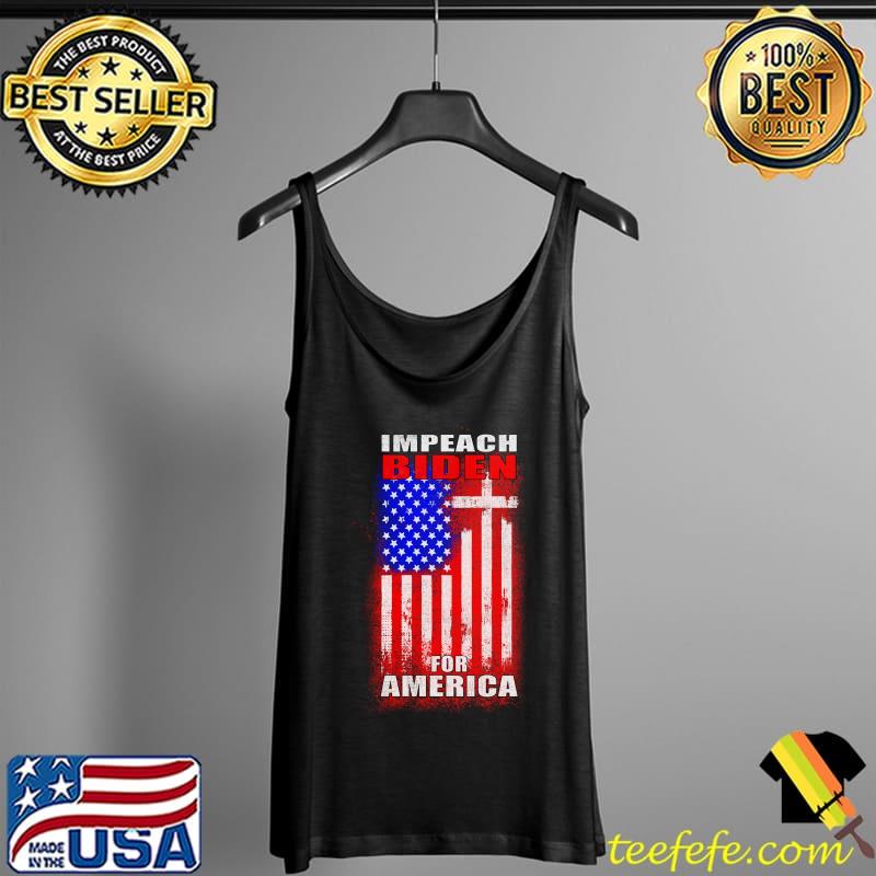 Official Impeach Joe Biden for America - Impeach 46 T-Shirt Tank Top Official Impeach Joe Biden for America - Impeach 46 T-Shirt Tank Top