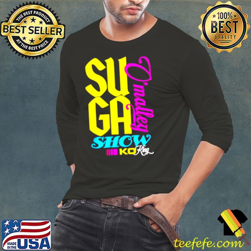 Official Suga sean o malley Long Sleeve Tee Official Suga sean o malley Long Sleeve Tee