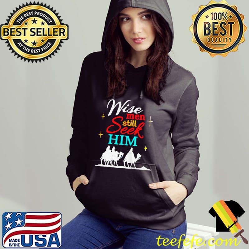 Official Wise men still seek him shirt Official Wise men still seek him shirt