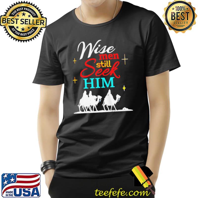 Official Wise men still seek him Unisex Official Wise men still seek him Unisex