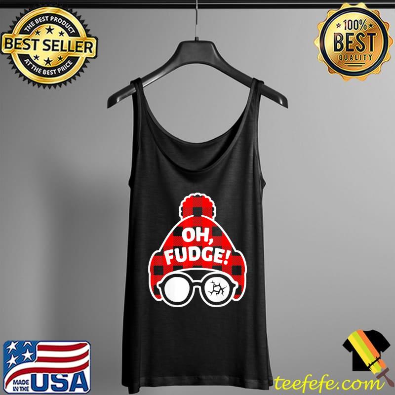 Oh Fudge Christmas Saying T-Shirt Tank Top Oh Fudge Christmas Saying T-Shirt Tank Top