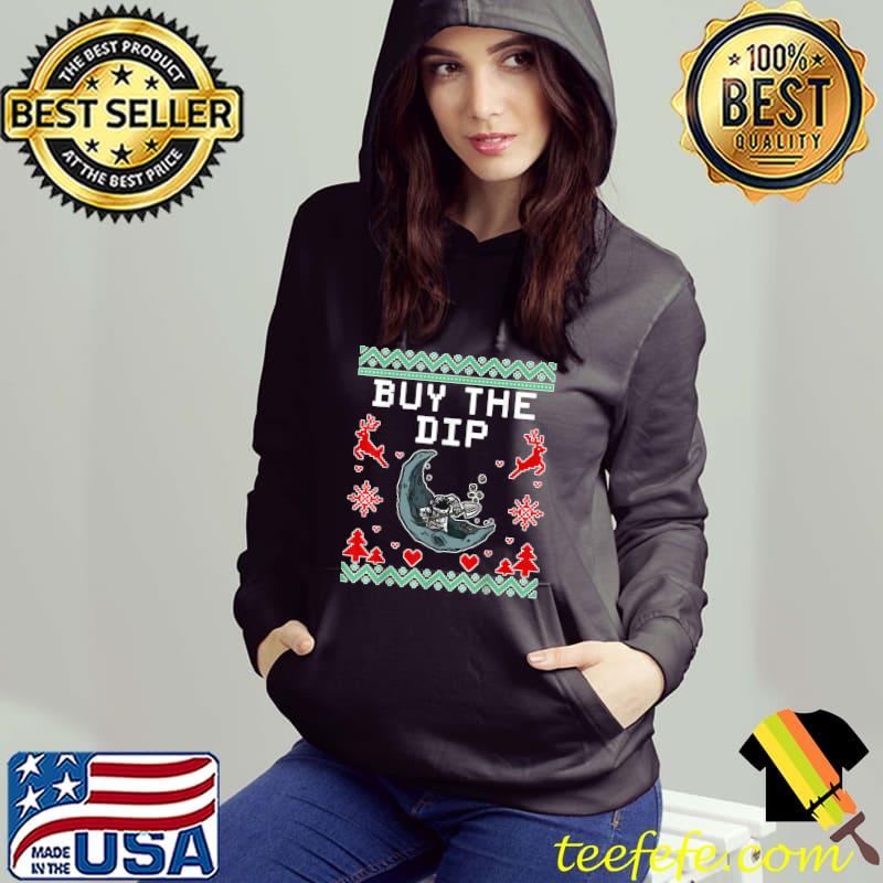 Original Buy The Dip - Funny Bitcoin Astronaut Crypto Ugly Christmas T-Shirt