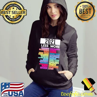 Original Colorful 2021 Less And More Shirt