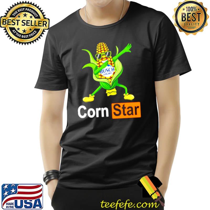 Original Corn Star busch light funny Unisex Original Corn Star busch light funny Unisex