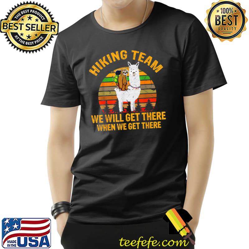 Original Funny Vintage Sloth Llama Hiking Team Premium T-Shirt Unisex Original Funny Vintage Sloth Llama Hiking Team Premium T-Shirt Unisex