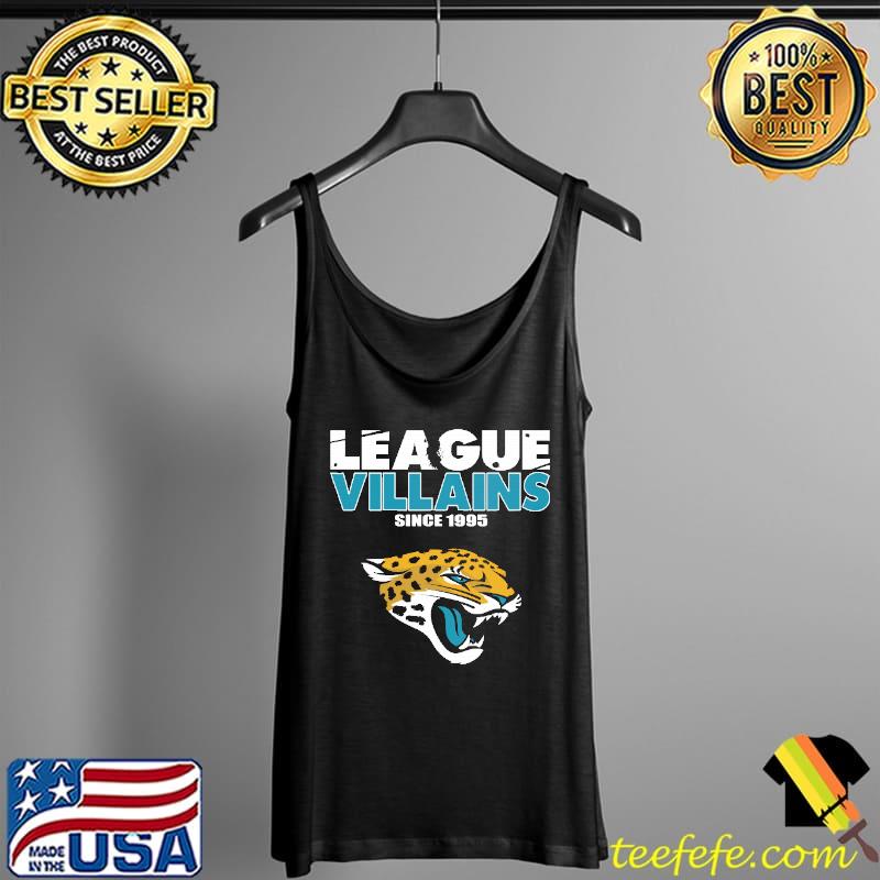 Original League Villains Since 1995 Jacksonville Jaguars NFL Shirts Tank Top Original League Villains Since 1995 Jacksonville Jaguars NFL Shirts Tank Top