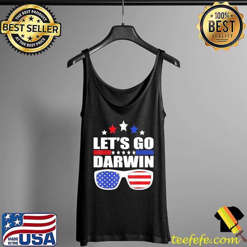 Original Lets Go Darwin Sunglasses T-Shirt Tank Top Original Lets Go Darwin Sunglasses T-Shirt Tank Top