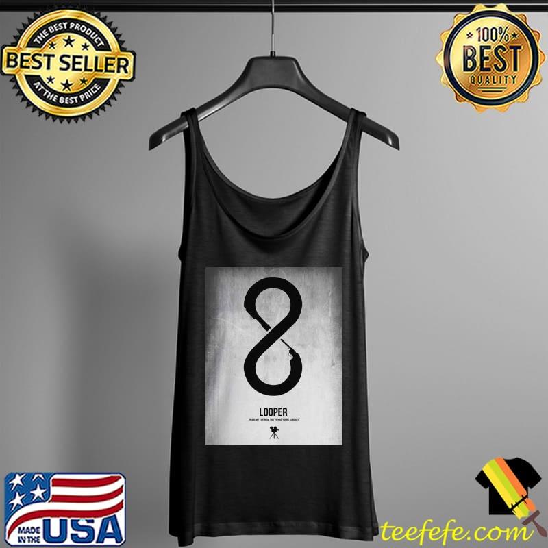 Original Looper This Is My Life Now Shirt Tank Top Original Looper This Is My Life Now Shirt Tank Top