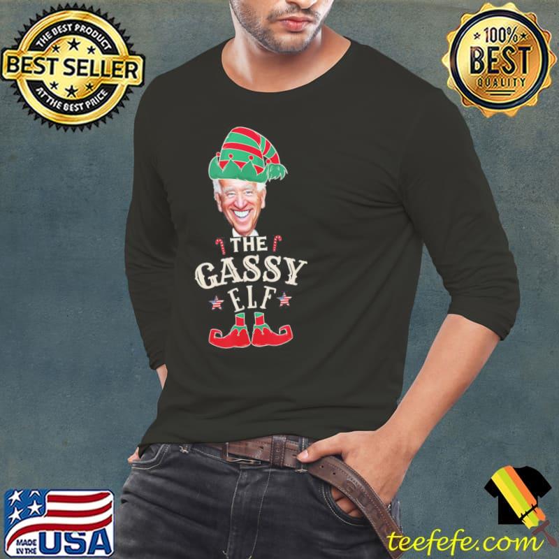Original The Gassy Biden Elf Christmas Sarcastic Political Anti Biden T-Shirt Long Sleeve Tee Original The Gassy Biden Elf Christmas Sarcastic Political Anti Biden T-Shirt Long Sleeve Tee