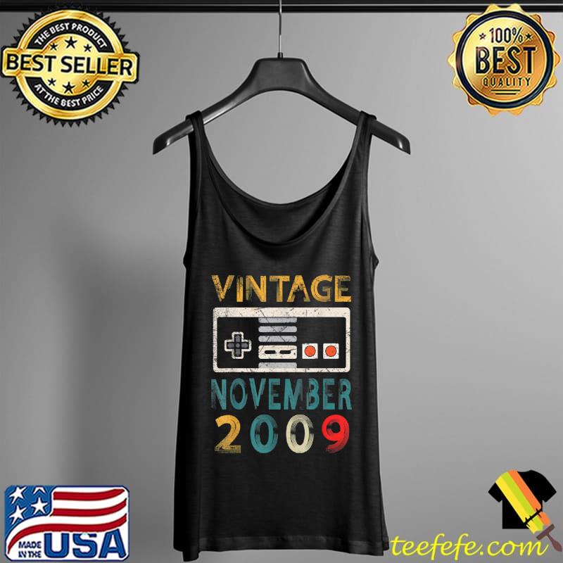 Original Vintage November 2009 12 Birthday Shirt 12 Year Old Gamer T Shirt Tank Top Original Vintage November 2009 12 Birthday Shirt 12 Year Old Gamer T Shirt Tank Top