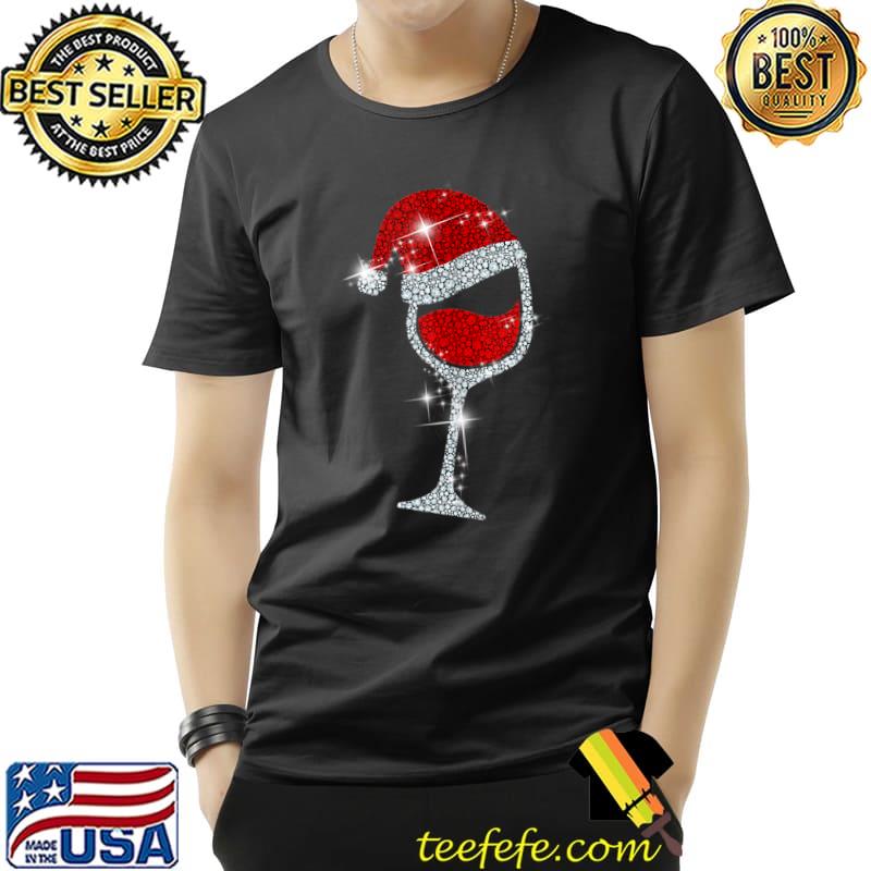 Original Wine Glasses Santa Hat Bling Glitter Xmas Tee Wine Lover T- Unisex Original Wine Glasses Santa Hat Bling Glitter Xmas Tee Wine Lover T- Unisex
