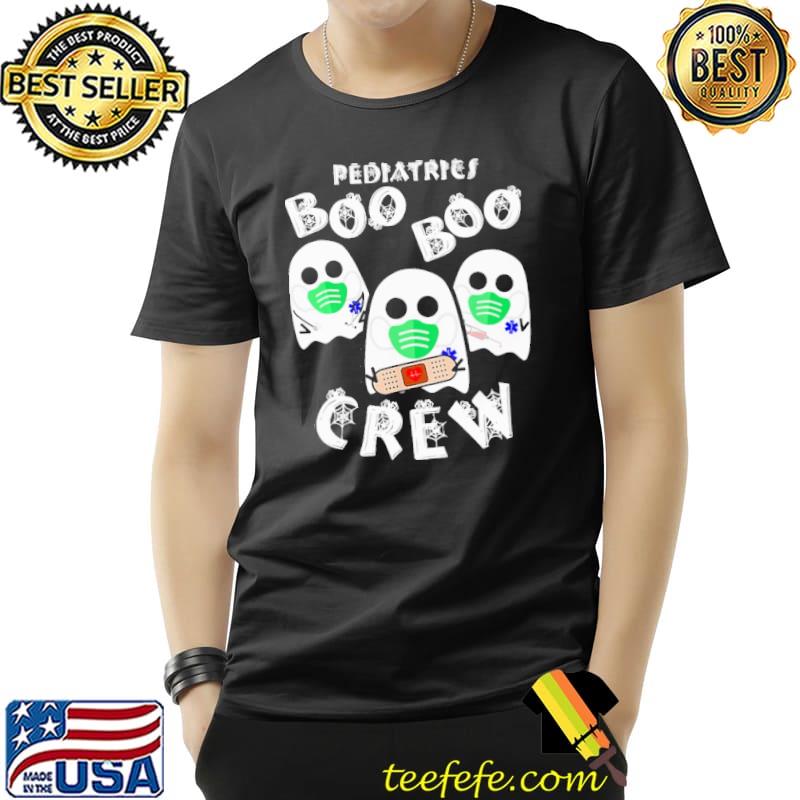 Pediatrics Boo Boo Crew Shirt Unisex Pediatrics Boo Boo Crew Shirt Unisex