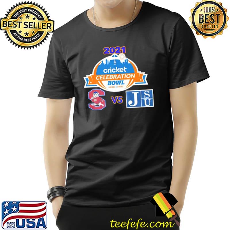 Premium 2021 Celebration Bowl South Carolina State vs Jackson State Unisex Premium 2021 Celebration Bowl South Carolina State vs Jackson State Unisex