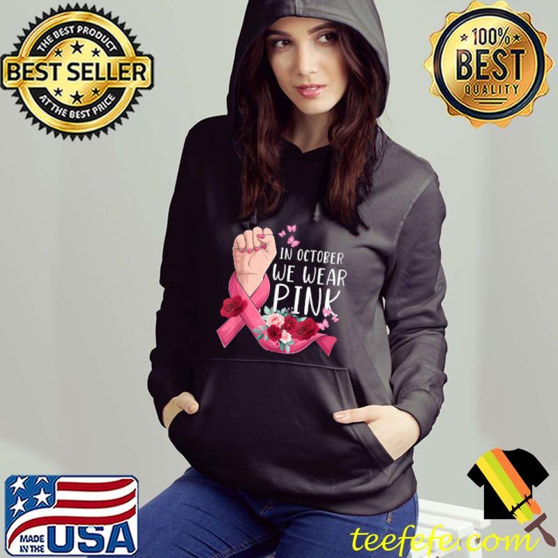 Premium cancer awareness Hand In october we wear pink breast T Shirt