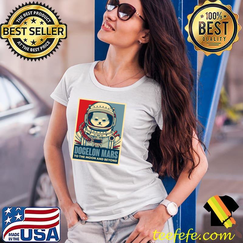 Premium Dogelon Mars To The Moon And Beyond Astronaut Crypto T-Shirt Ladies Tee Premium Dogelon Mars To The Moon And Beyond Astronaut Crypto T-Shirt Ladies Tee