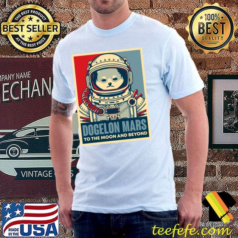 Premium Dogelon Mars To The Moon And Beyond Astronaut Crypto T-Shirt Unisex Premium Dogelon Mars To The Moon And Beyond Astronaut Crypto T-Shirt Unisex