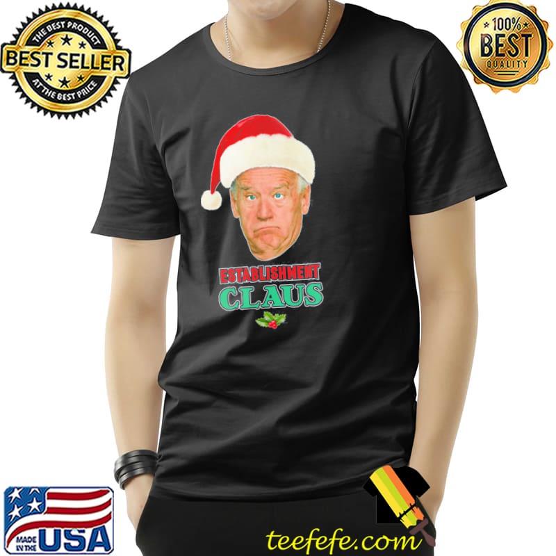 Premium Establishment Claus Santa Christmas T-Shirt Unisex Premium Establishment Claus Santa Christmas T-Shirt Unisex
