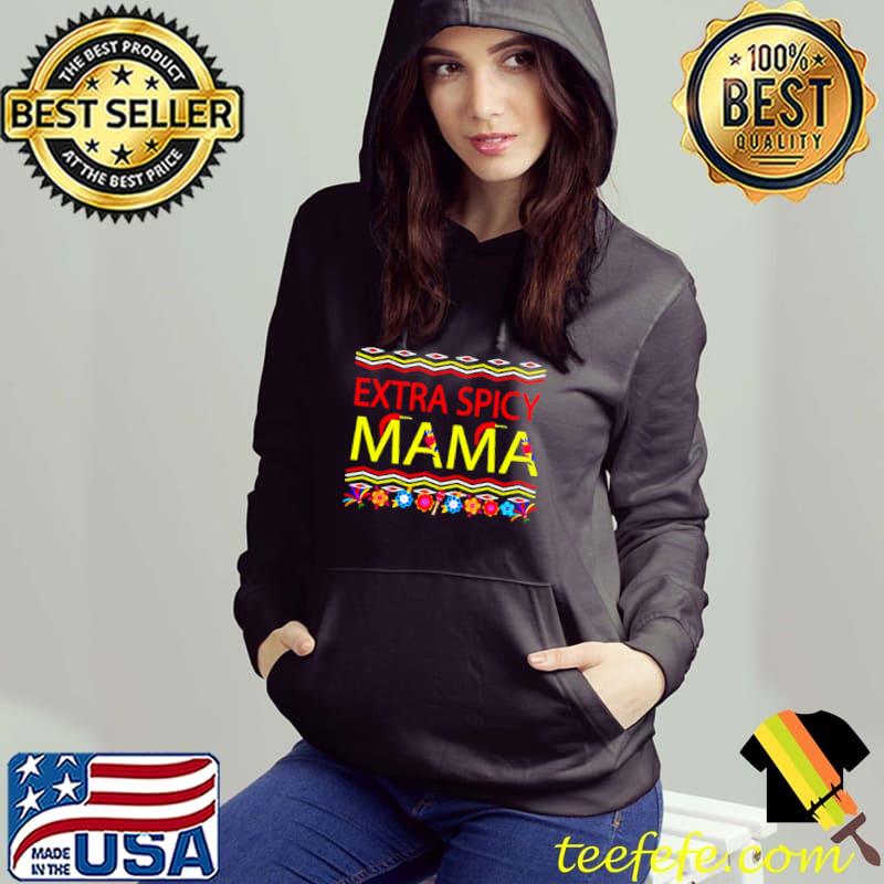 Premium extra spicy mama Christmas shirt