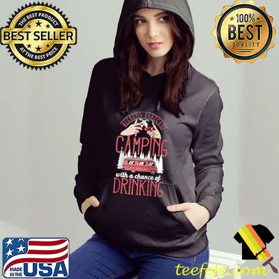 Premium Forecast Camping With Drinking Motorhome Alcohol Drunk Wine T-shirt